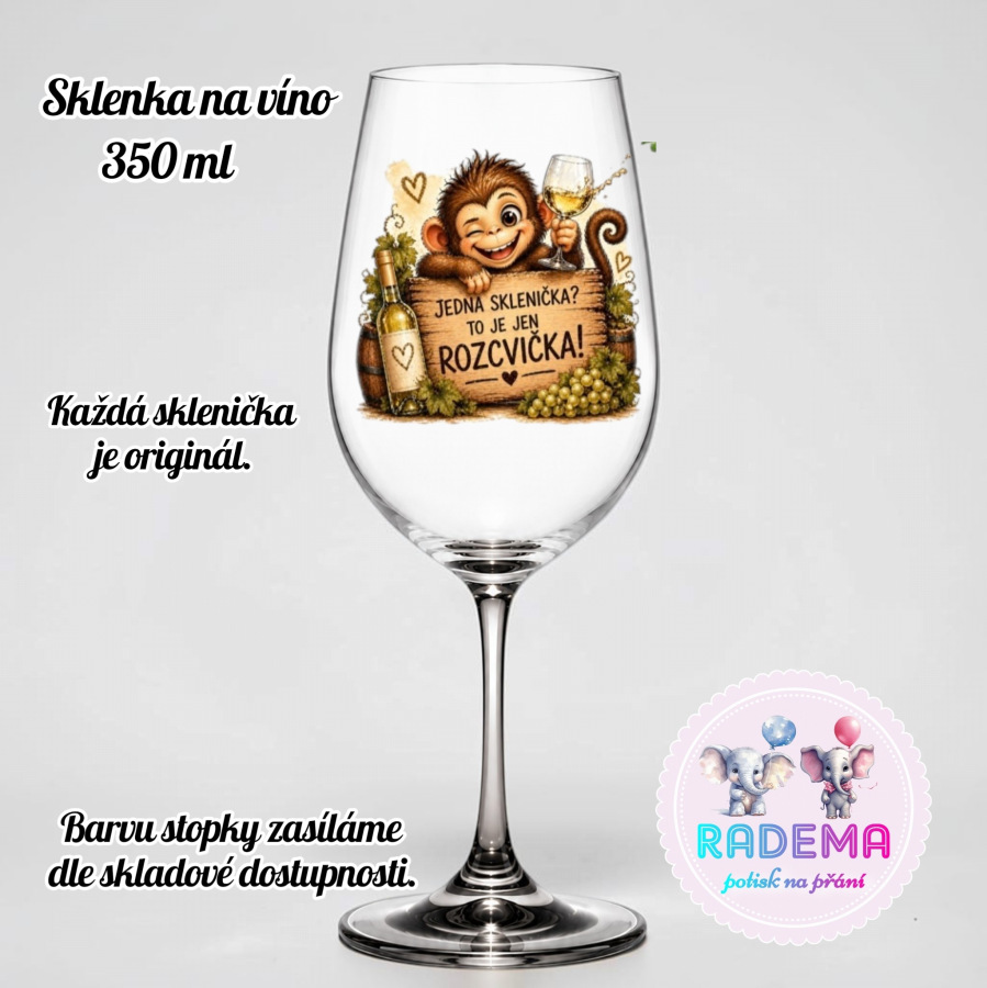 Sklenice na víno - Opice - Jedna sklenička? To je jen rozcvička - 2.jakost