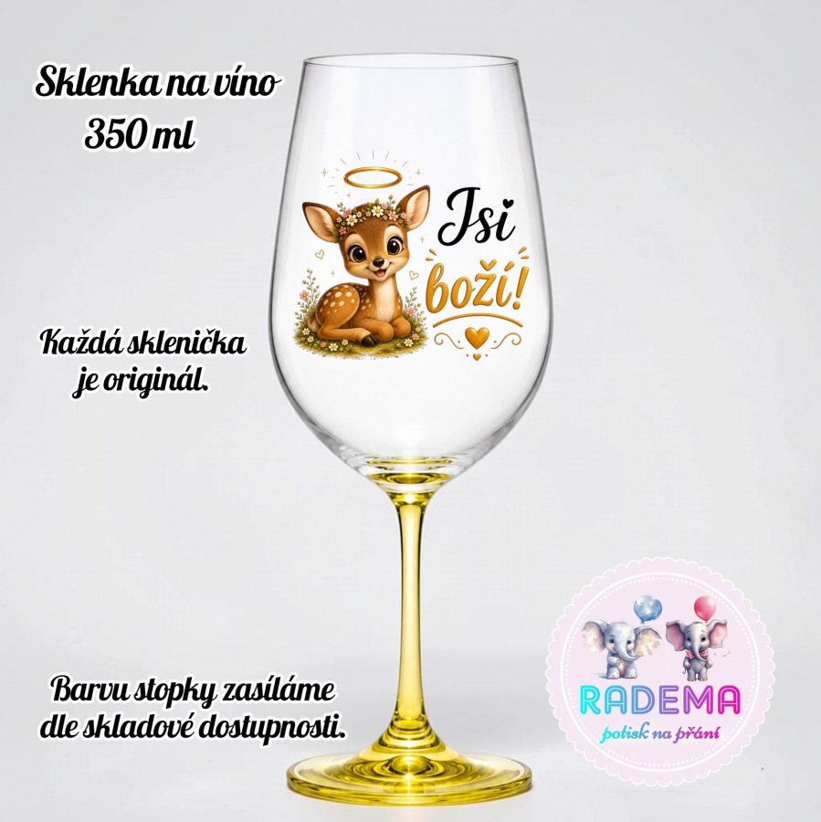 Sklenice na víno - Srnka - Jsi boží!