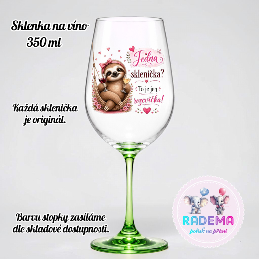 Sklenice na víno - Lenochod - Jedna sklenička? To je jen rozcvička!