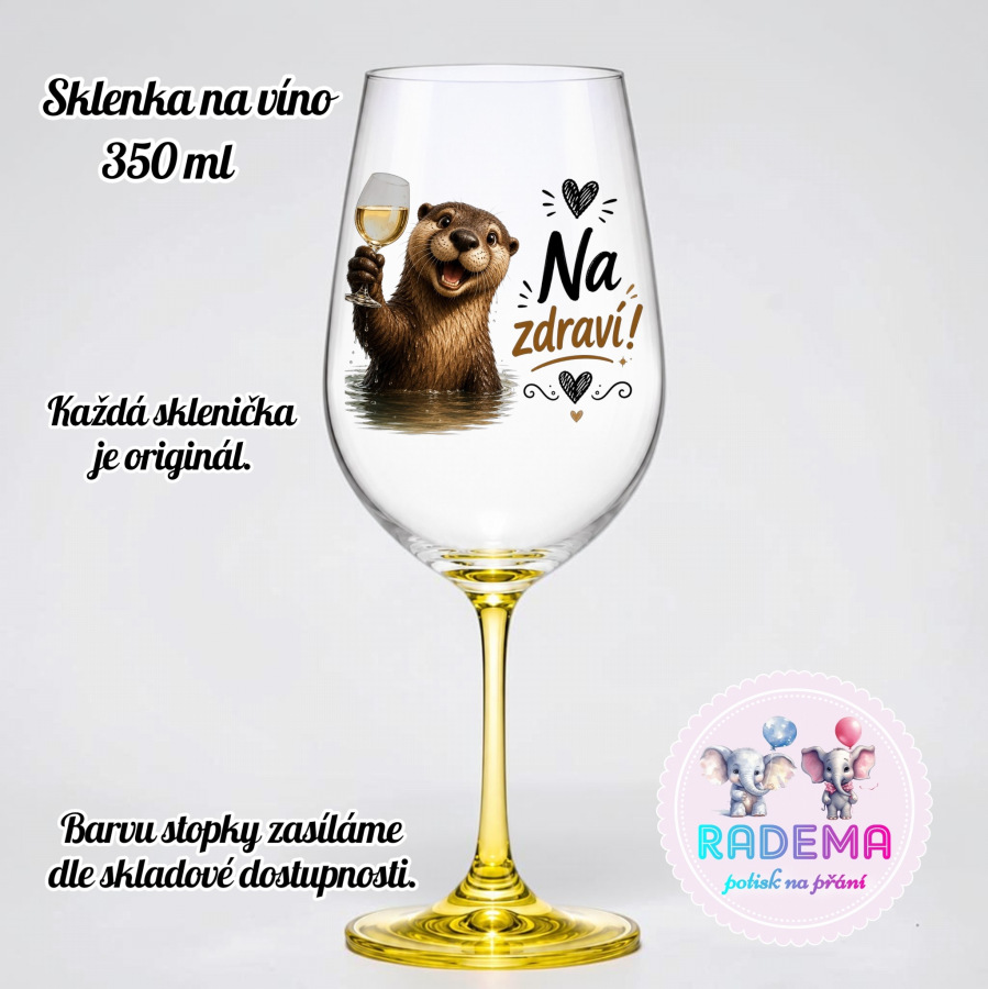 Sklenice na víno - Vydra - Na zdraví!