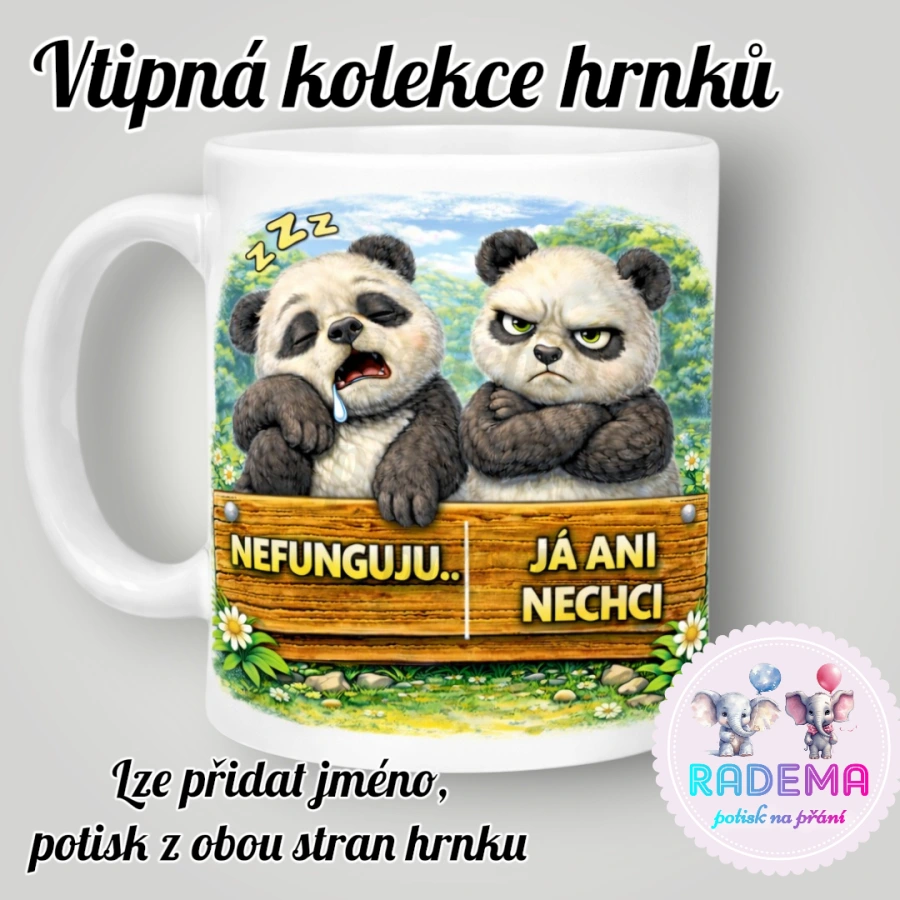 Hrnek vtípek - Pandy - Nefunguju / Já ani nechci