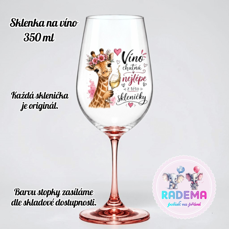 Sklenice na víno - Žirafa - Víno chutná nejlépe z této skleničky