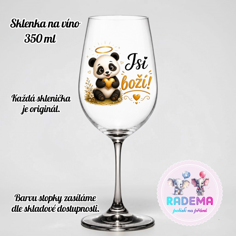 Sklenice na víno - Panda - Jsi boží!