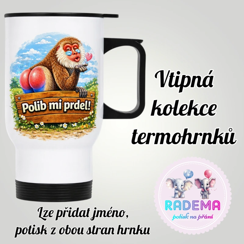 Cestovní termohrnek Vtípek - Pavián - Polib mi prdel