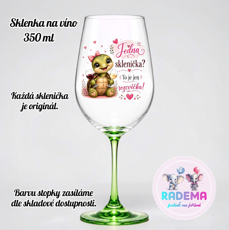 Sklenice na víno - Želva - Jedna sklenička? To je jen rozcvička!