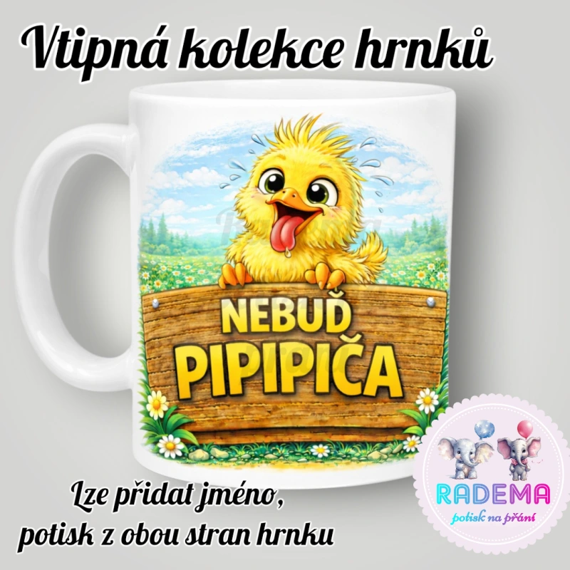 Hrnek vtípek - Kuře - Nebuď piča