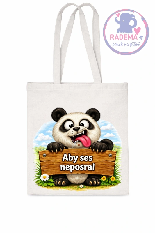 Plátěná taška - Panda - Aby ses neposral