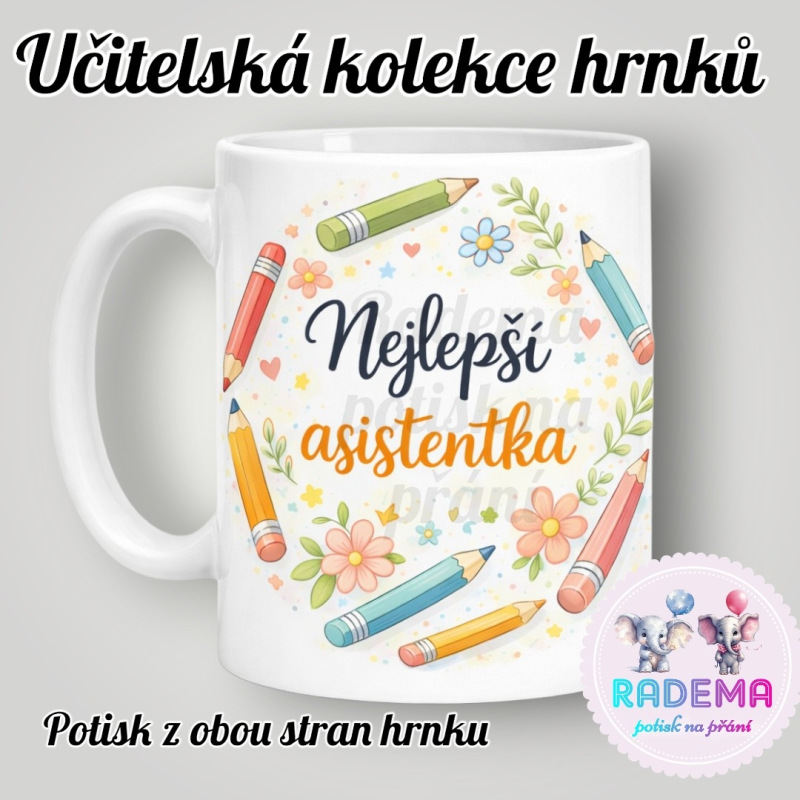 Hrnek pro paní asistentku / asistence IV. - škola / školka