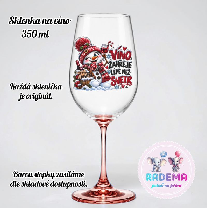 Sklenice na víno - Sněhulák - Víno zahřeje lépe než svetr