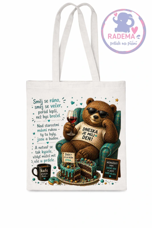Plátěná taška - Medvěd - Směj se ráno, směj se večer...