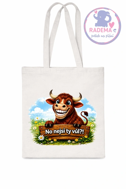 Plátěná taška - Býk - No nejsi ty vůl?