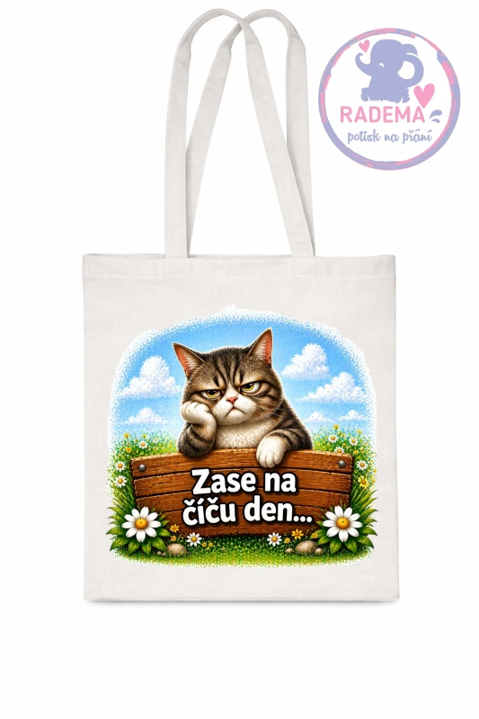 Plátěná taška - Kočka - Zase na číču den