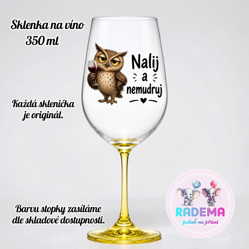 Sklenice na víno - Sova - Nalij a nemudruj