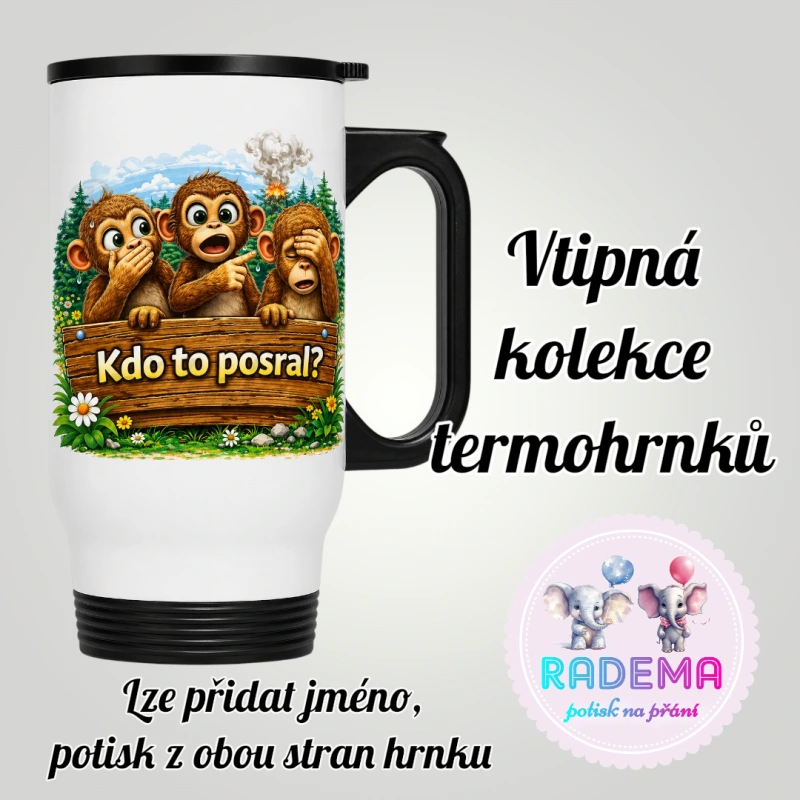 Cestovní termohrnek Vtípek - Opice - Kdo to posral?