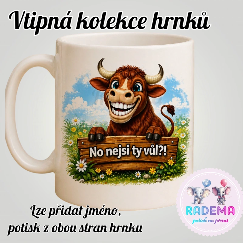 Hrnek vtípek - Býk - No nejsi ty vůl?