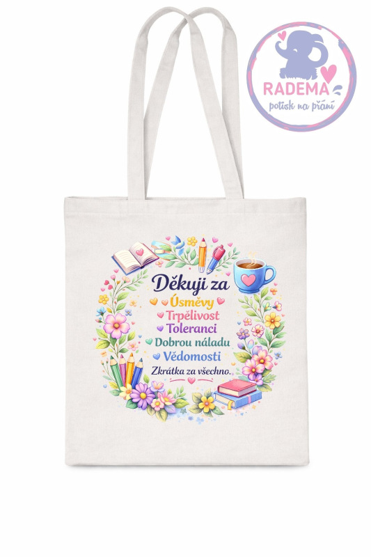 Plátěná taška - Děkuji za všechno III. - škola / školka