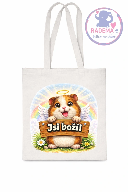 Plátěná taška - Morče / křeček - Jsi boží