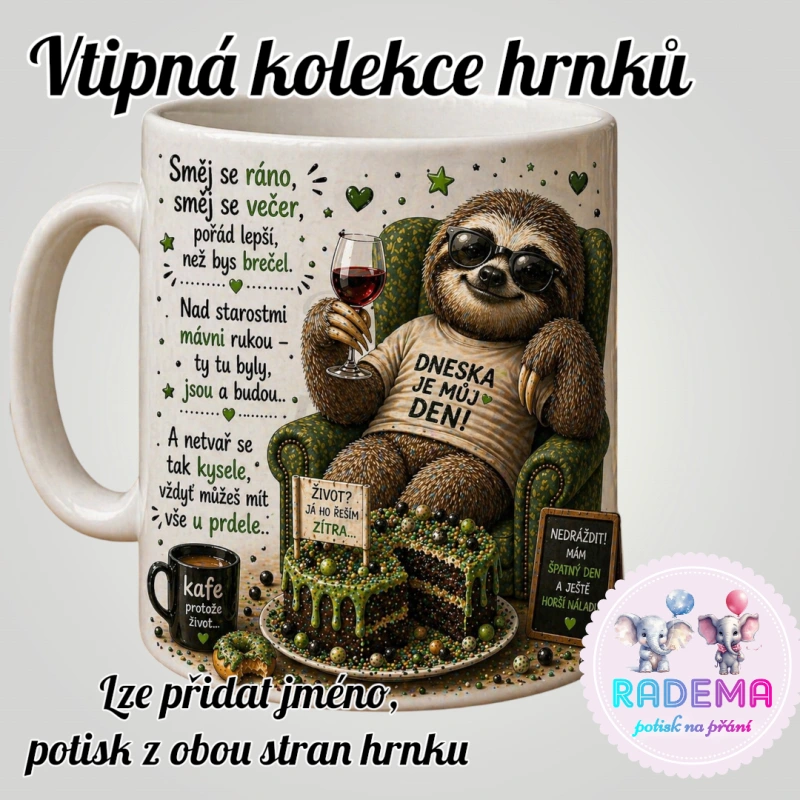 Hrnek vtípek - Lenochod - Směj se ráno, směj se večer