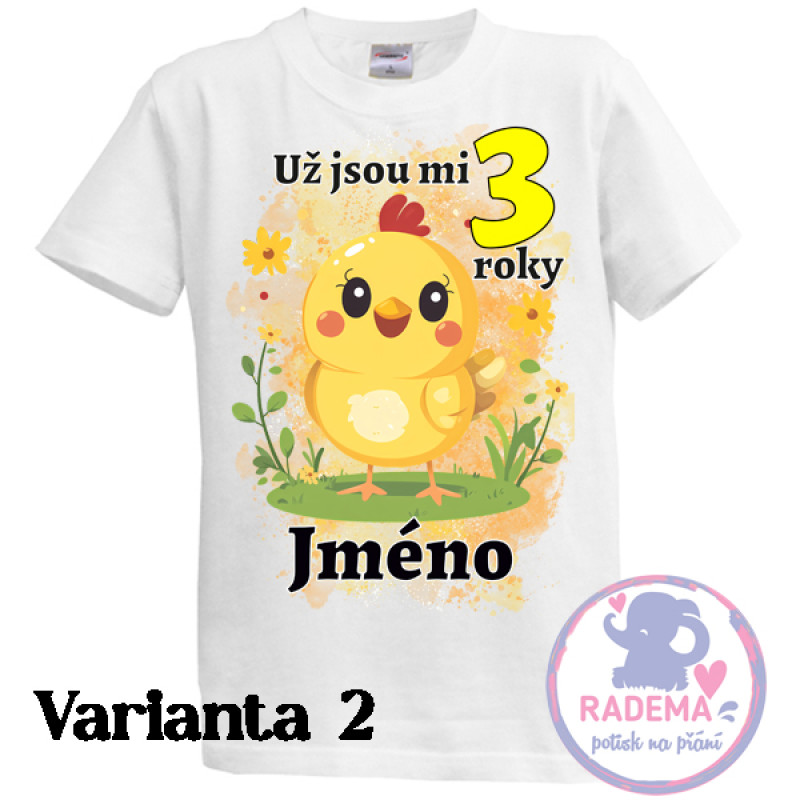 Narozeninové tričko Kuřátko II. - více variant 1