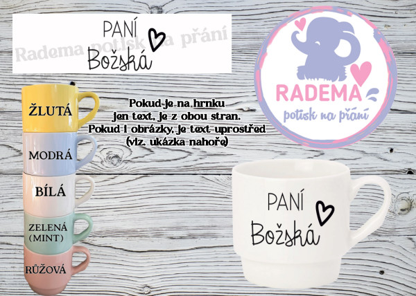 Hrnek stohovatelný barevný - Paní Božská
