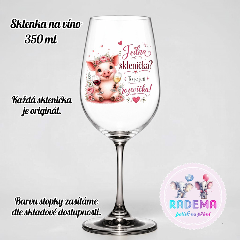 Sklenice na víno - Prasátko - Jedna sklenička? To je jen rozcvička!