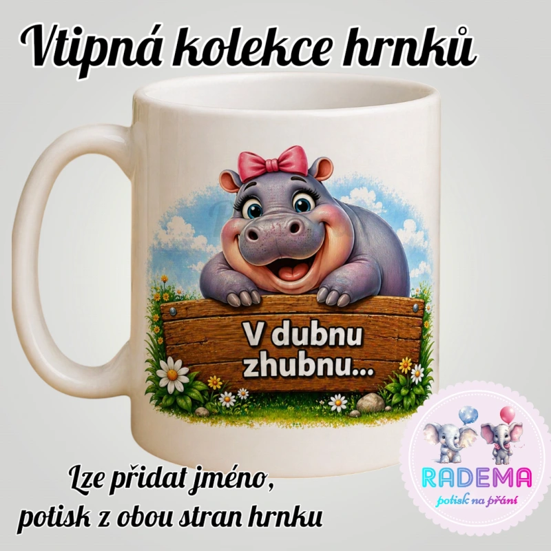 Hrnek vtípek - Hroch - V dubnu zhubnu