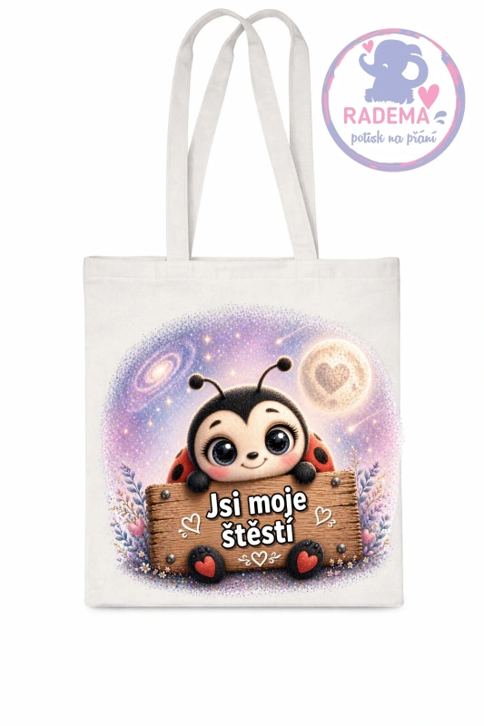 Plátěná taška - Beruška - Jsi moje štěstí