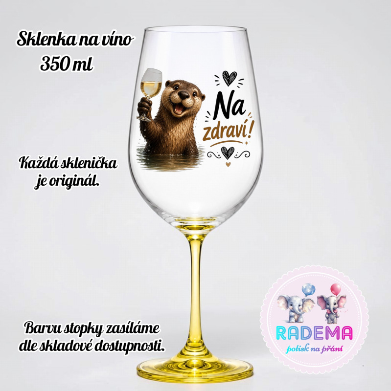 Sklenice na víno - Vydra - Na zdraví!