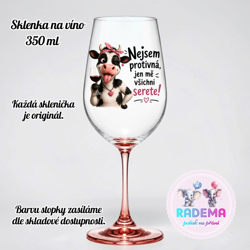 Sklenice na víno - Kráva - Nejsem protivná..