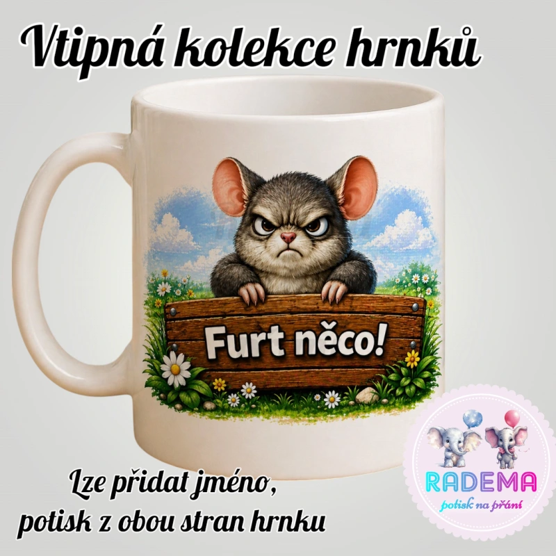Hrnek vtípek - Myš - Furt něco