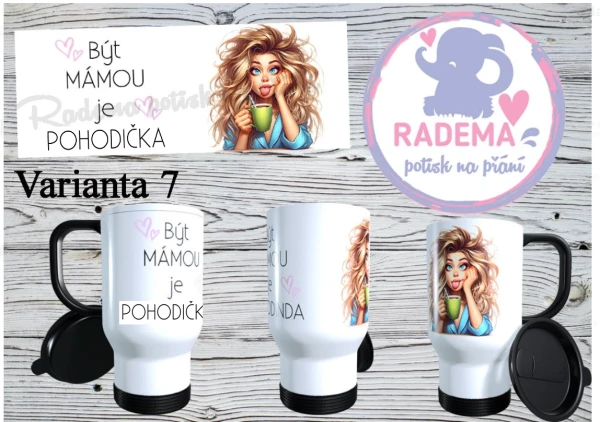 Cestovní termohrnek Maminka - Pohodička na přání 6