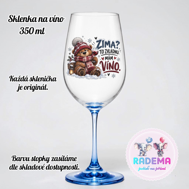 Sklenice na víno - Medvěd - Zima? To zvládnu mám víno