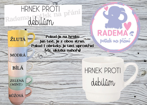 Hrnek stohovatelný barevný - Hrnek proti debilům