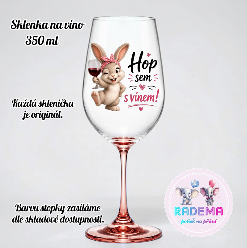 Sklenice na víno - Králík - Hop sem s vínem