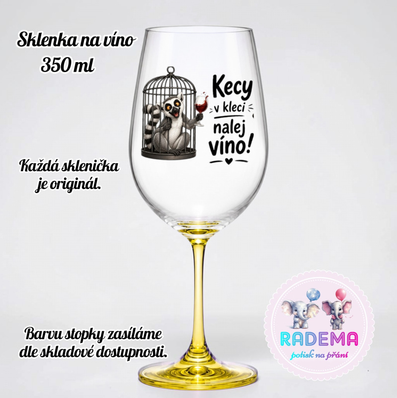 Sklenice na víno - Lemur - Kecy v kleci nalej víno!