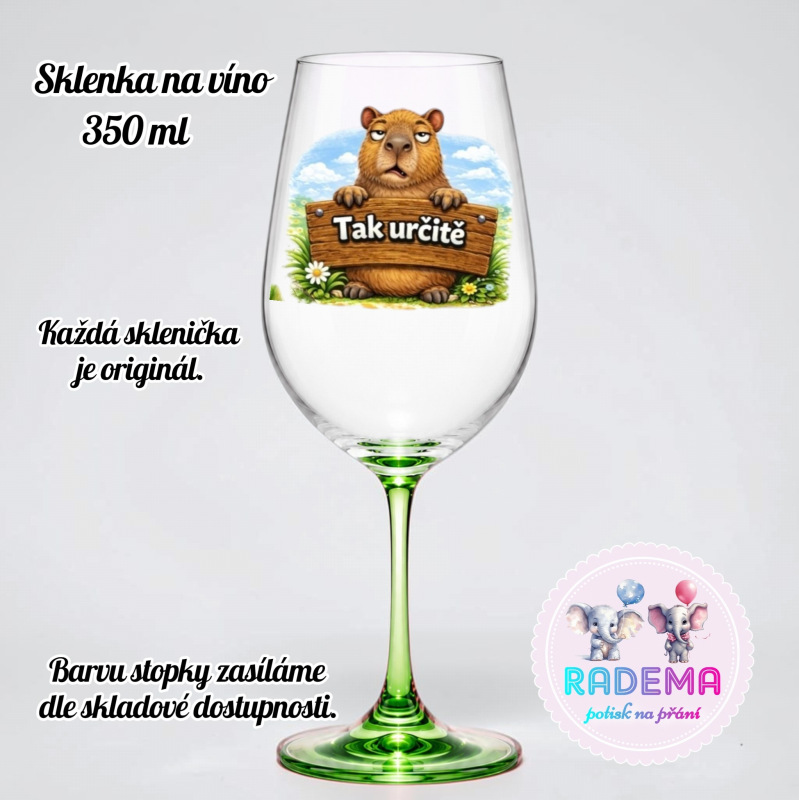 Sklenice na víno - Kapybara - Tak určitě