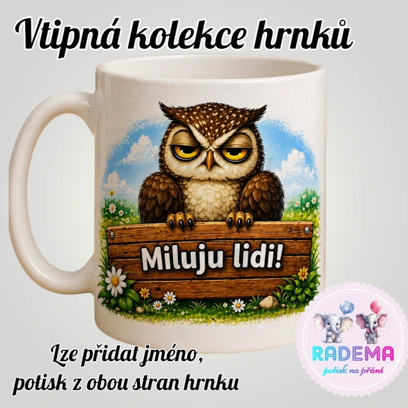 Hrnek vtípek - Sova - Miluju lidi