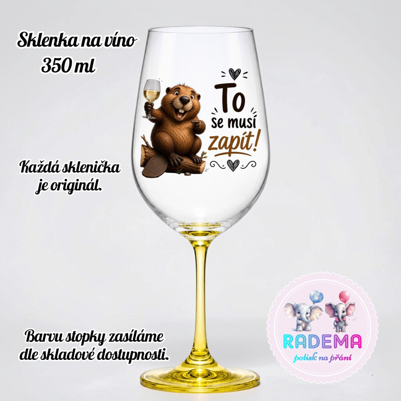 Sklenice na víno - Bobr - To se musí zapít!